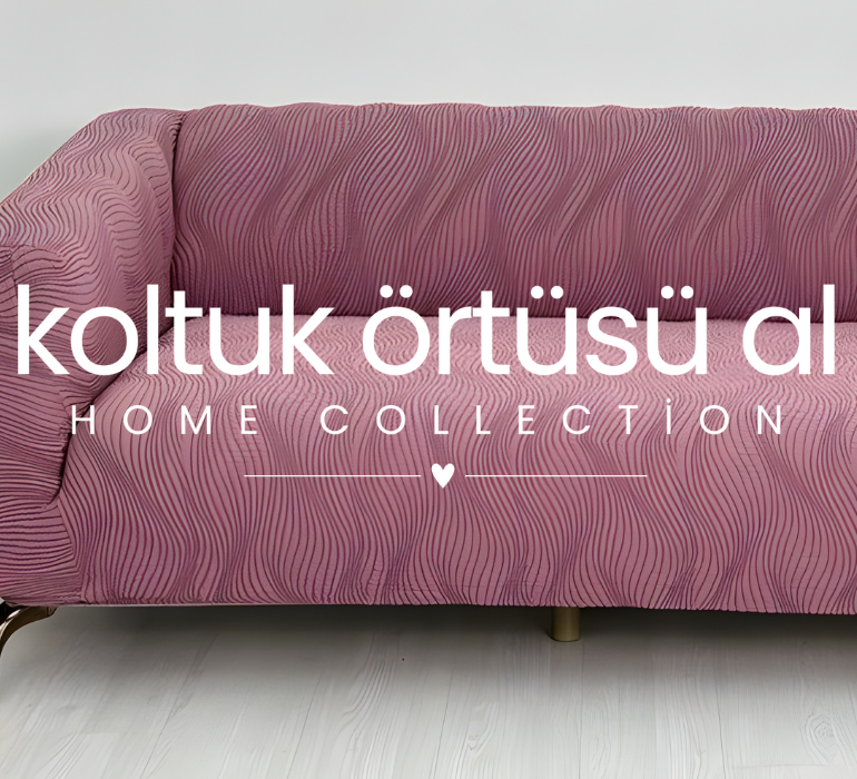 Ekolojik ve Sürdürülebilir Koltuk Örtüleri – Ev Tekstilinde Geleceğe Yatırım